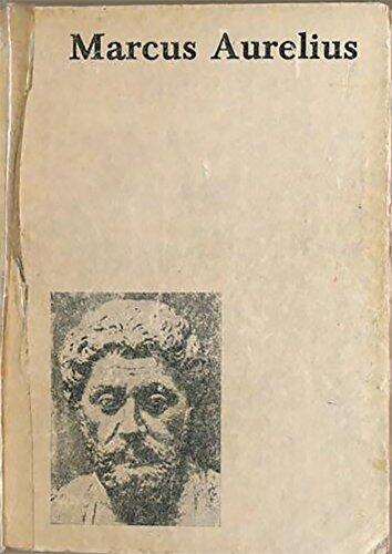 The Meditations of the Emperor Marcus Aurelius Antoninus: A new rendering based on the Foulis translation of 1742