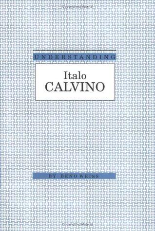 Understanding Italo Calvino