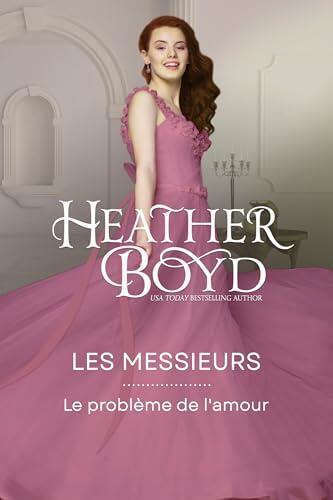 Le problème de l'amour (Les Messieurs t. 8)