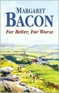 For Better, for Worse