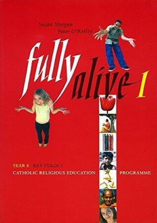 Fully Alive 1: Pupil Text