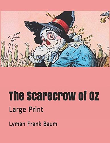 The Scarecrow of Oz