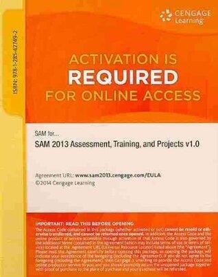 SAM 2013 Assessment, Training, and Projects with MindTap Reader, 1 term (6 months) Printed Access Card for Shaffer/Carey/Parsons/Oja/Finnegan's New Perspectives on Microsoft Office 2013, First Course