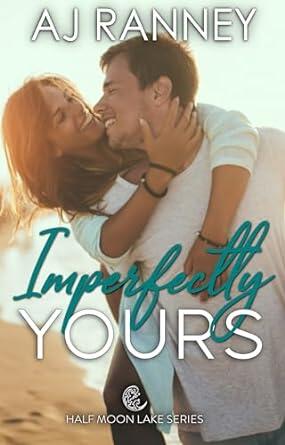 Imperfectly Yours