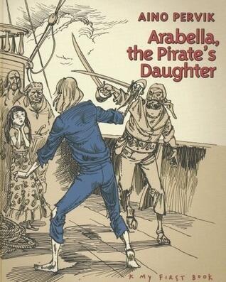 Arabella, the Pirate's Daughter