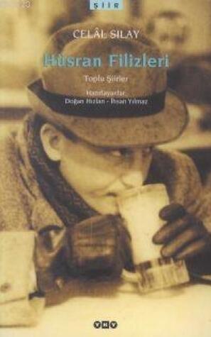 Hüsran Filizleri - Toplu Şiirler
