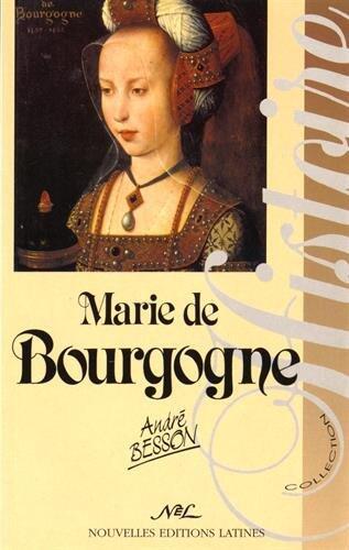 Marie de Bourgogne - la Princesse aux Chaînes