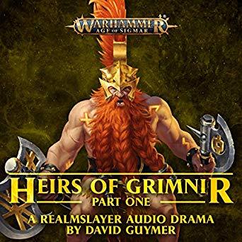 Heirs of Grimnir, Part 1