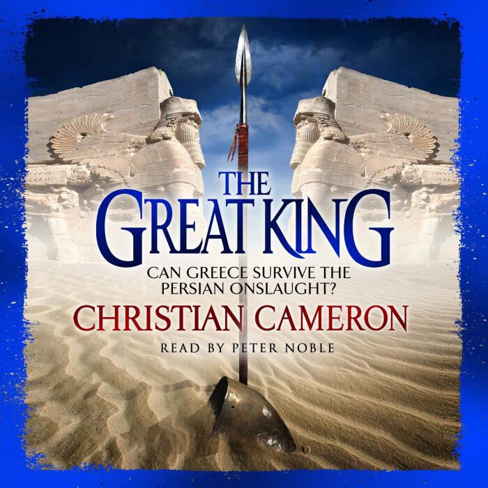 The Great King: The Long War, Book 4