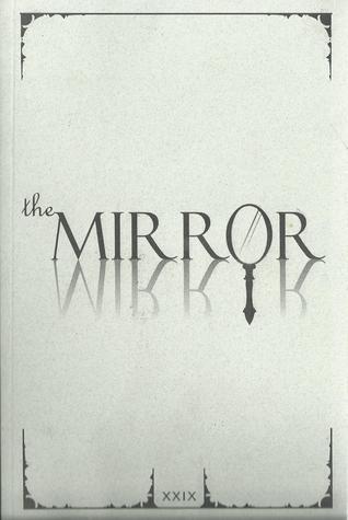 The Mirror, XXIX