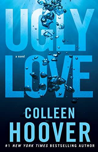 Ugly Love (A Novel)
