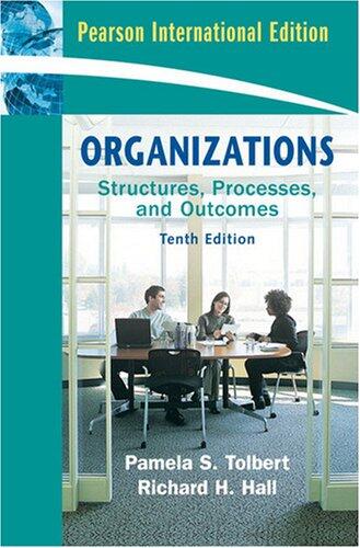 Organizations: Structures, Processes, and Outcomes.