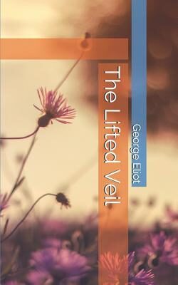 The Lifted Veil