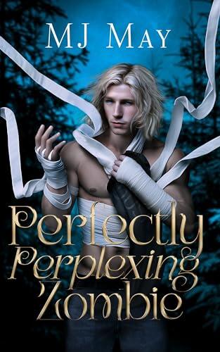 Perfectly Perplexing Zombie: Wendall's Story