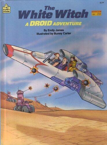 The White Witch: A Droid Adventure
