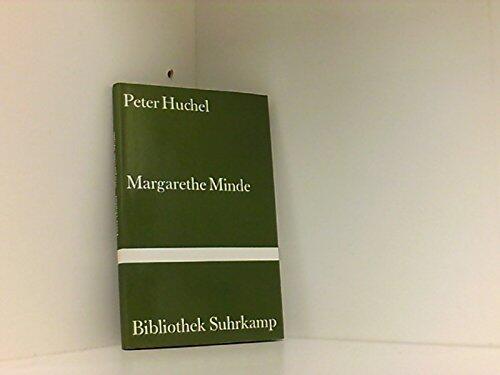 Margarethe Minde: Eine Dichtung für den Rundfunk (Bd. 868 der Bibliothek Suhrkamp)