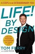 Life! by Design (10) by Ferry, Tom - Morton, Laura [Hardcover (2010)]