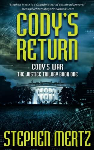 Cody's Return: An Adventure Series