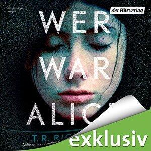 Wer war Alice