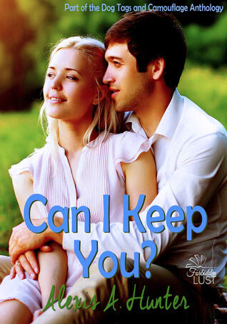 Can I Keep You?