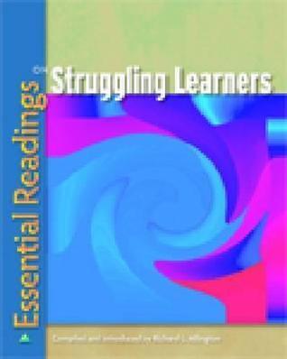 Essential Readings on Struggling Learners