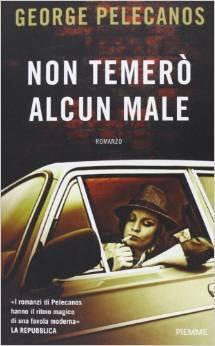 Non temerò alcun male