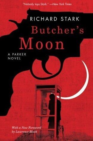 Butcher's Moon: A Parker Novel