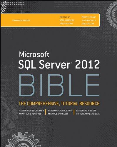 Microsoft SQL Server 2012 Bible (Bible