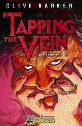 Clive Barker: Tapping the vein, volumen 2