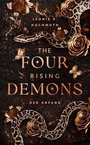 The Four Rising Demons – der Anfang: Dark Why Choose Ex-Militär Romance (Rising-Demons-Reihe 1)