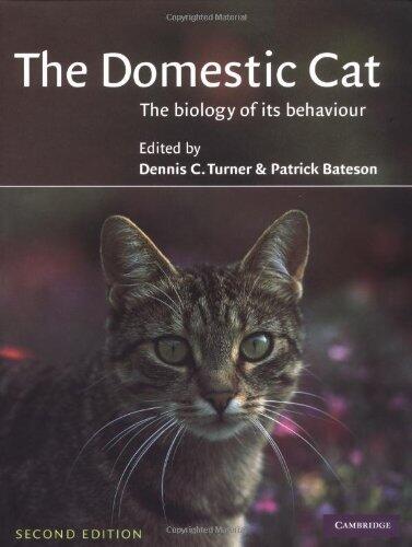 The Domestic Cat 2ed: The Biology of its Behaviour