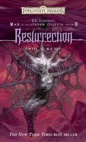 Resurrection (Forgotten Realms: R.A. Salvatore's War of the Spider Queen, Book 6) Publisher: Wizards of the Coast