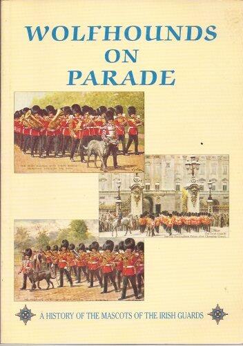 Wolfhounds on Parade