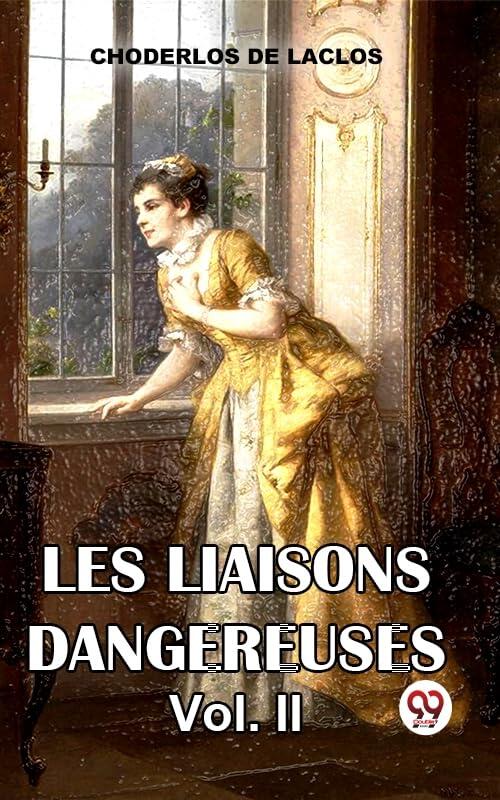 Les Liaisons Dangereuses Vol. 2