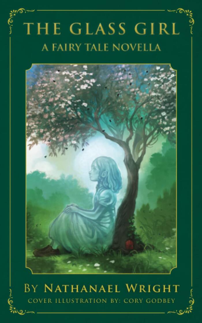 The Glass Girl: A Fairy Tale Novella