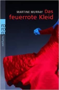 Das Feuerrote Kleid
