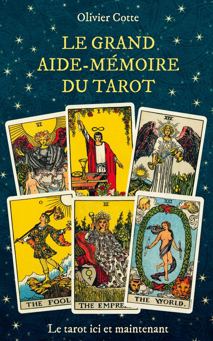 Le grand aide-mémoire du tarot: Version couleur