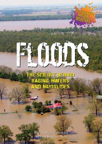 Floods: The Science Behind Raging Waters and Mudslides