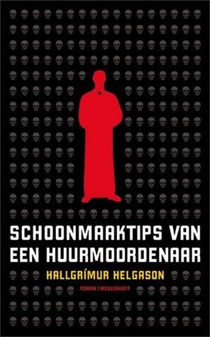 Schoonmaaktips van een huurmoordenaar
