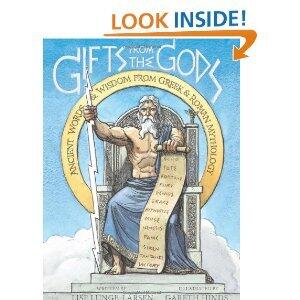 Gifts from the GodsAncientWords and Wisdom from Greek and Roman Mythology