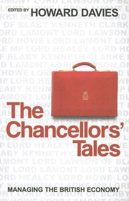 The Chancellors' Tales: Managing the British Economy