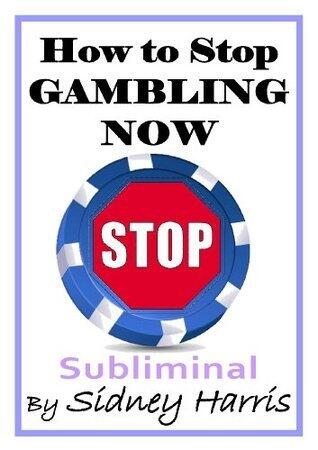 How to Stop Gambling Now