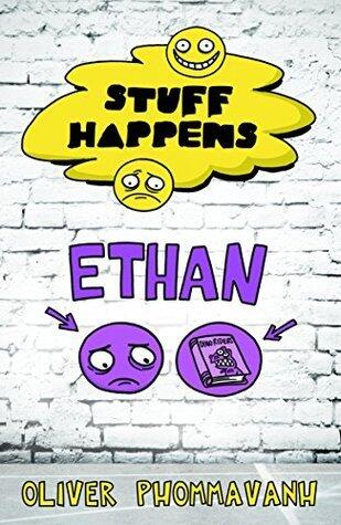 Stuff Happens: Ethan