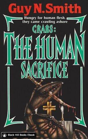 Crabs : The Human Sacrifice