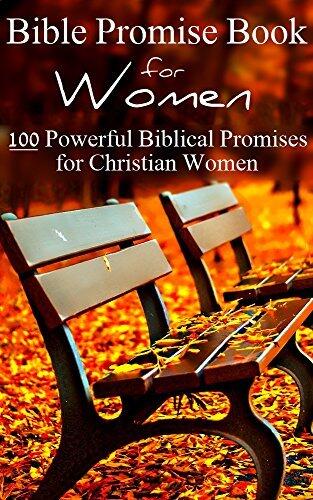 Bible Promise Book for Women: 100 Powerful Biblical Promises for Christian Women