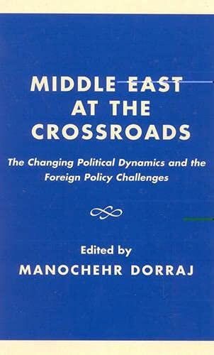 Middle East at the Crossroads: The Changing Political Dynamics and the Foreign Policy