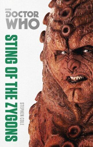 Doctor Who: Sting of the Zygons: The Monster Collection Edition (Doctor Who (BBC)) by Stephen Cole