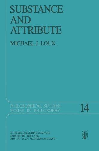 Substance and Attribute: A Study in Ontology (Philosophical Studies Series) (Volume 14)