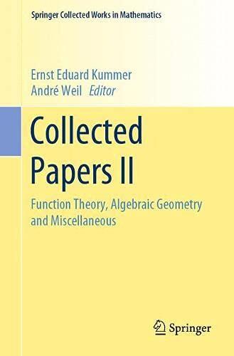 Collected Papers II: Function Theory, Algebraic Geometry and Miscellaneous