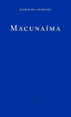Macunaíma: The Hero with No Character